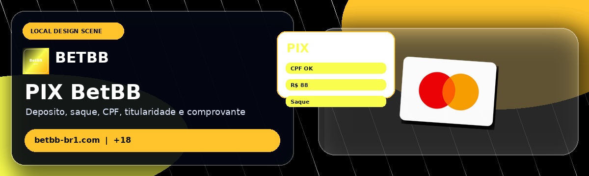 BetBB — PIX, Depósito e Saque